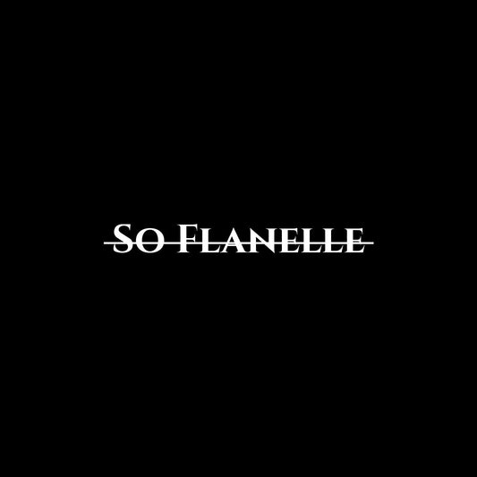 So Flanelle